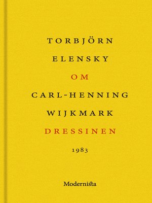cover image of Om Dressinen av Carl-Henning Wijkmark